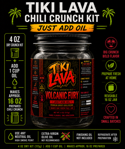 Tiki Lava Chili Crunch Kit — Just Add Oil